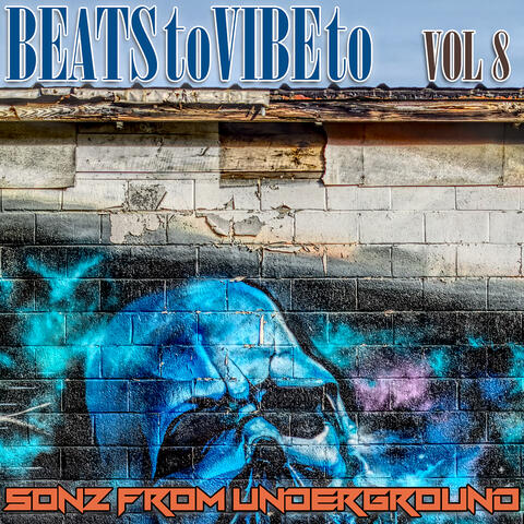 Beats to Vibe to, Vol. 8