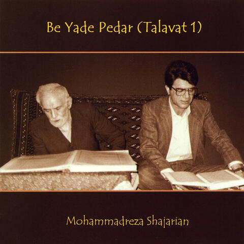 Be Yade Pedar (Talavat 1)