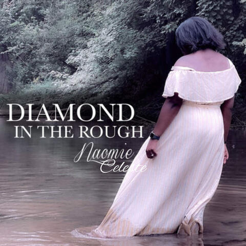 Diamond in the Rough