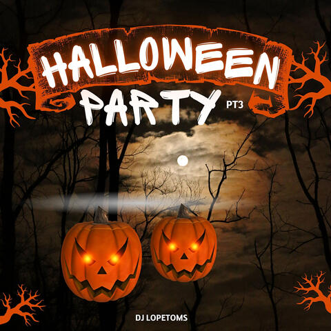 Haloween Party, Pt. 3