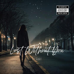 Lost Without You