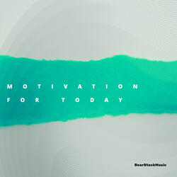 Motivation for Today