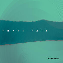 Thats Fair