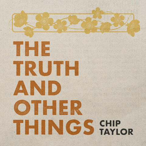 The Truth and Other Things