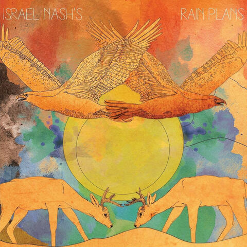 Israel Nash's Rain Plans