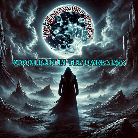 Moonlight in the Darkness