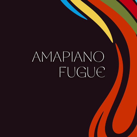 Amapiano Fugue