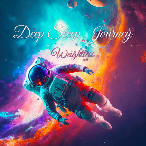 Deep Sleep Journey