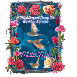 A Nightingale Sang in Berkley Square