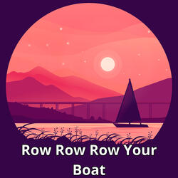 Row Row Row Your Boat