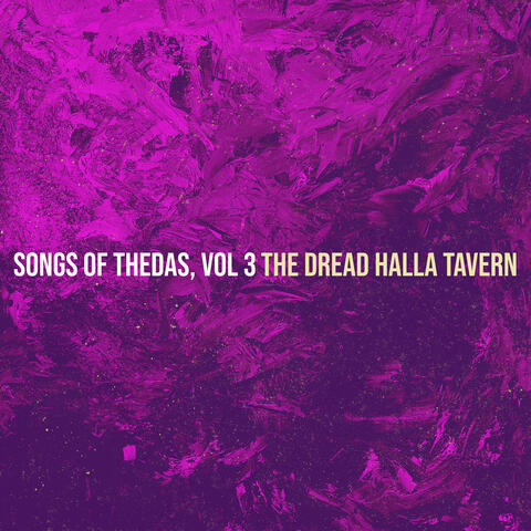 Songs of Thedas, Vol. 3