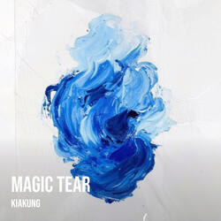 Magic Tear