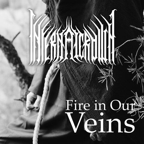 Fire in Our Veins
