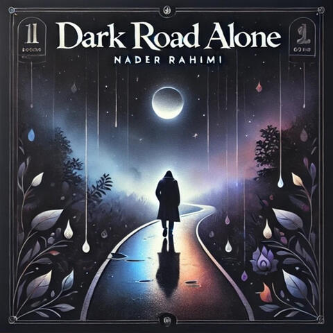 Dark Road Alone
