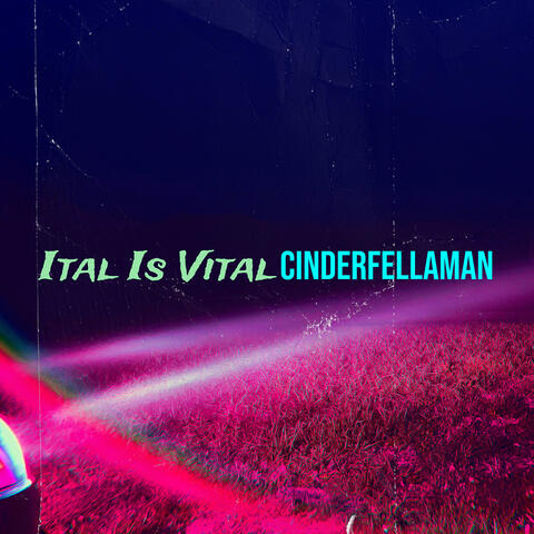 Ital Is Vital