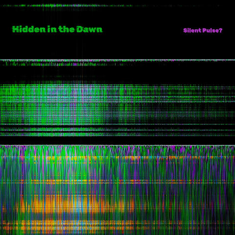 Hidden in the Dawn