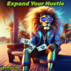 Expand Your Hustle (Snapm Dayz)