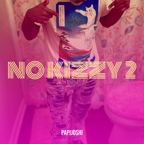 No Kizzy 2