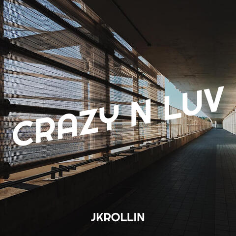 Crazy n Luv