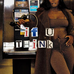 If U Think