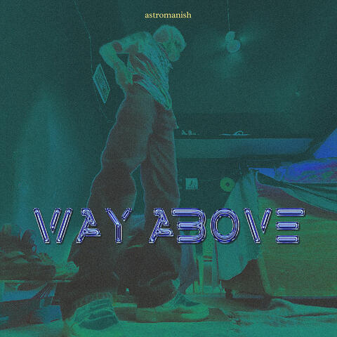 Way Above