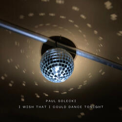 I Wish That I Could Dance Tonight