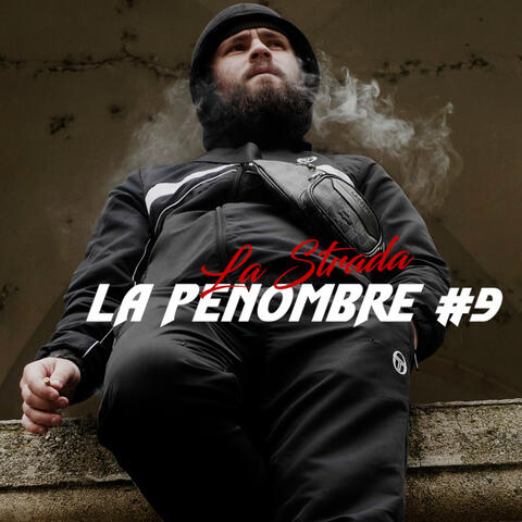 La Pénombre #9