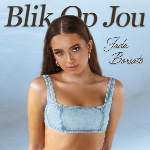 Blik Op Jou