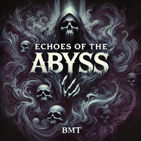 Echoes of the Abyss