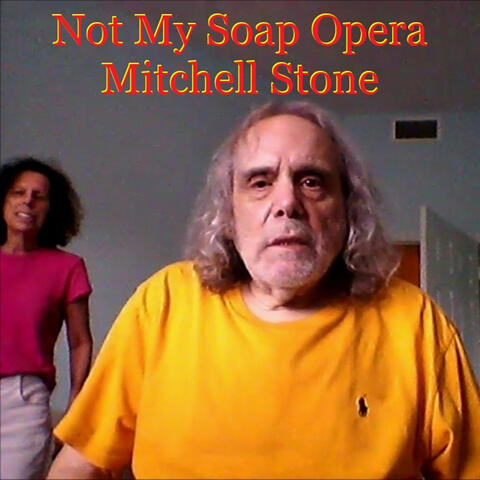 Not My Soap Opera