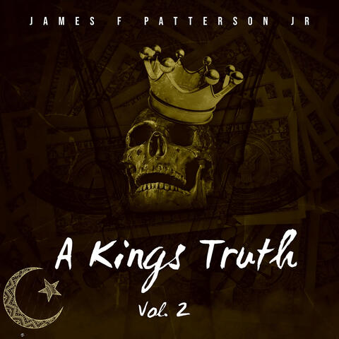 A Kings Truth, Vol. 2