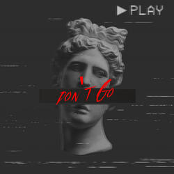 Don't Go