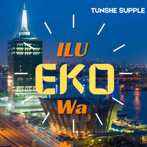 Ilu Eko Wa