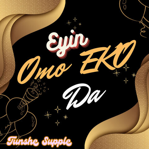 Eyin Omo Eko Da