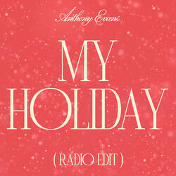 My Holiday (Radio Edit)