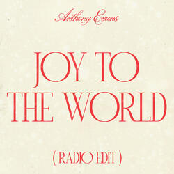Joy to the World (Radio Edit)