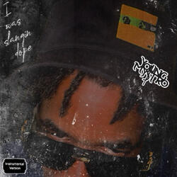 I Was Slangin Dope (Instrumental)