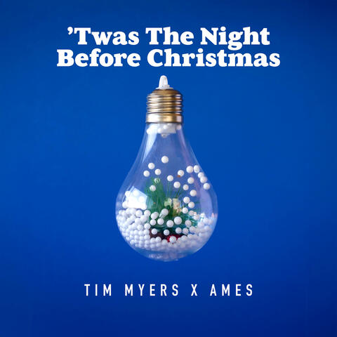 'Twas the Night Before Christmas