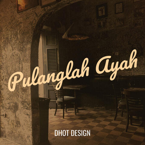 Pulanglah Ayah