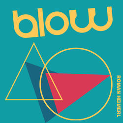 Blow