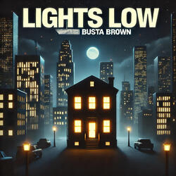 Lights Low