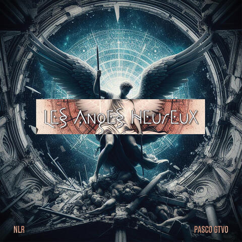 Les anges heureux