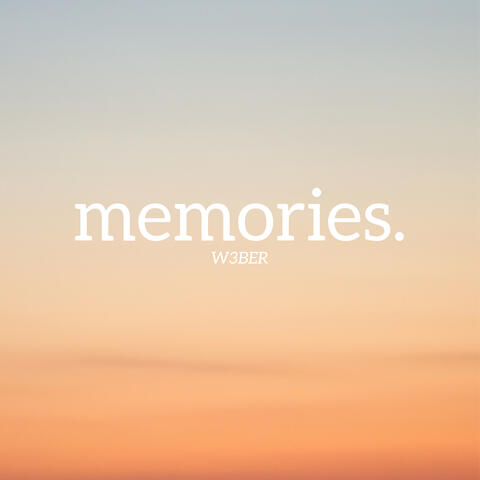 Memories