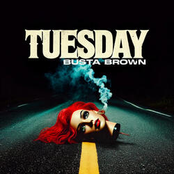 Tuesday