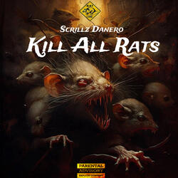 Kill All Rats