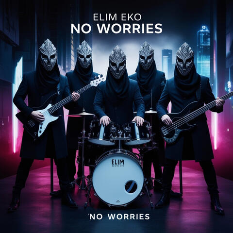 No Worries