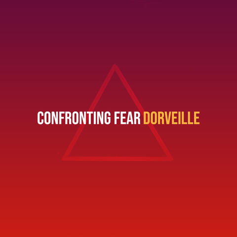 Confronting Fear