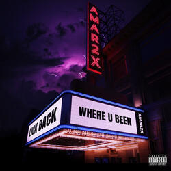 Where U Been