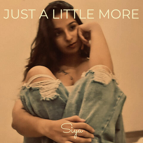 Just a Little More
