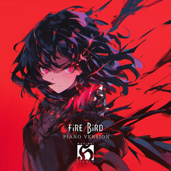 Fire Bird (Piano Version)